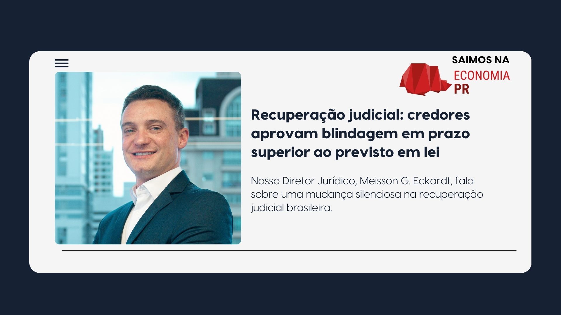 Reunião de credores em processo de recuperação judicial com stay period prorrogado, Safegold