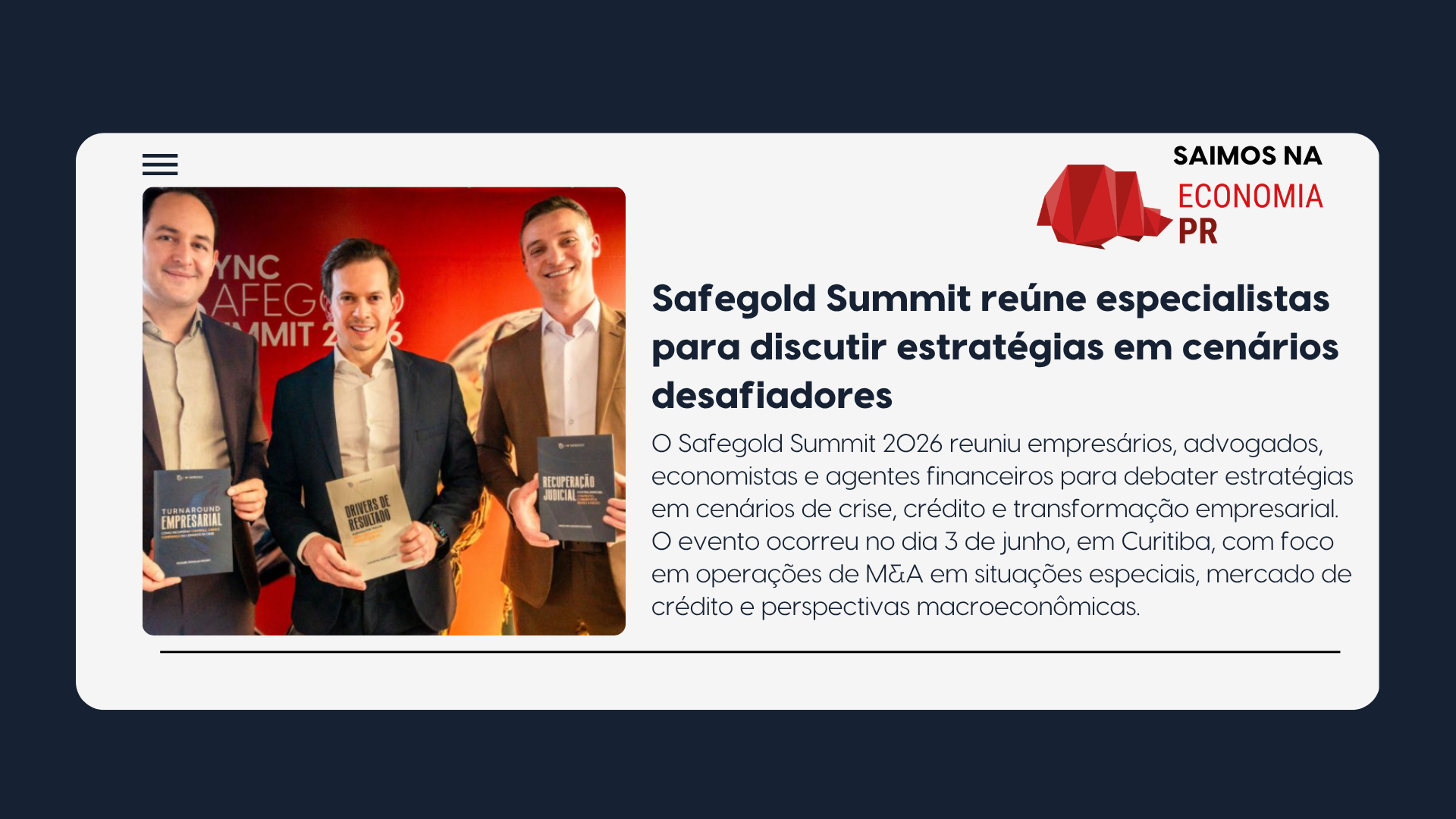 Safegold Summit 2026, painel de especialistas em crise e crédito empresarial