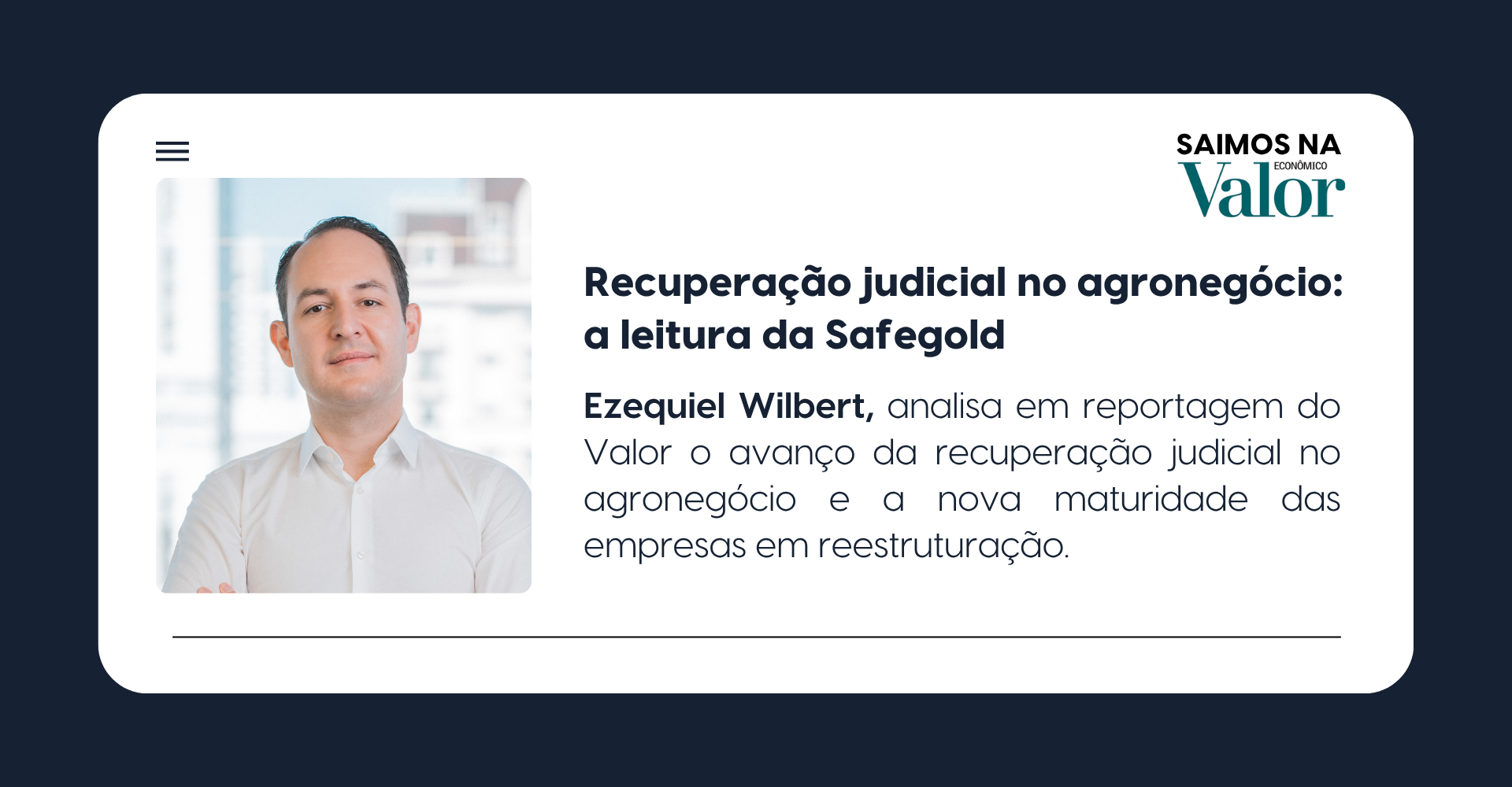 Recuperação judicial no agronegócio — análise da Safegold sobre reestruturação empresarial