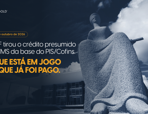 Tema 843: STF tira o crédito presumido de ICMS da base do PIS/Cofins. O que está em jogo é o que a sua empresa já pagou